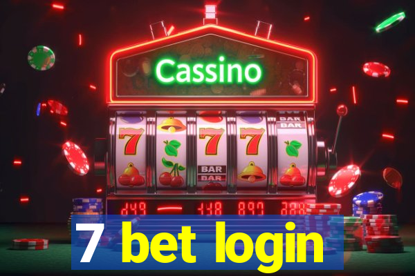 7 bet login