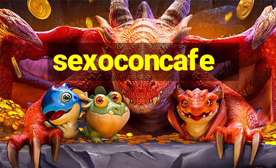 sexoconcafe