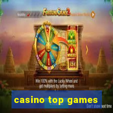 casino top games