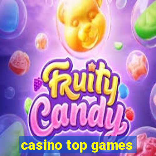 casino top games