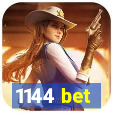 1144 bet