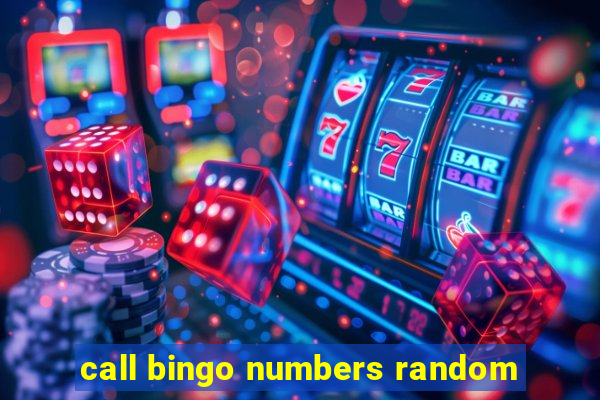 call bingo numbers random