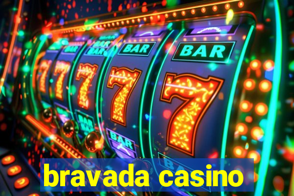 bravada casino