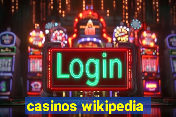 casinos wikipedia