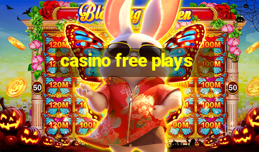 casino free plays