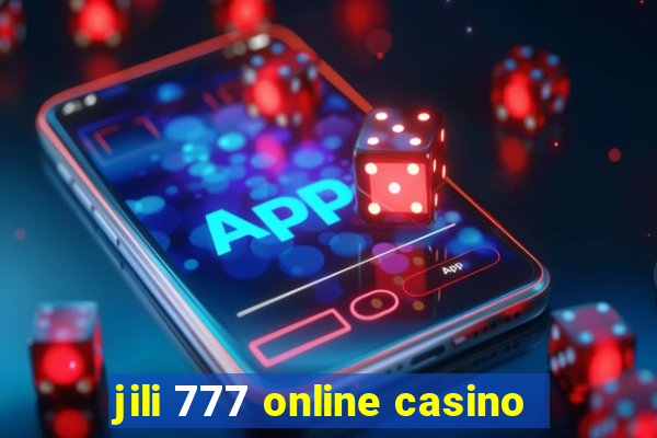 jili 777 online casino