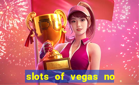 slots of vegas no deposit code