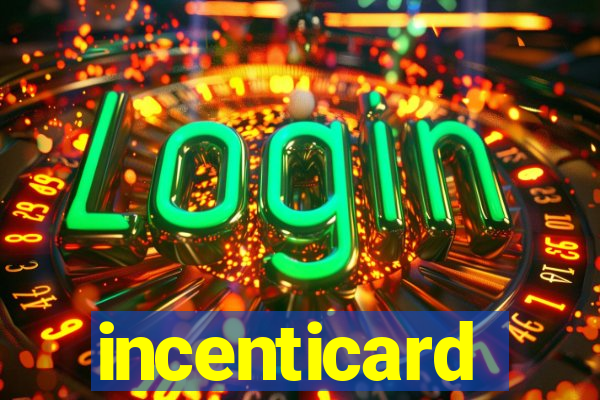 incenticard