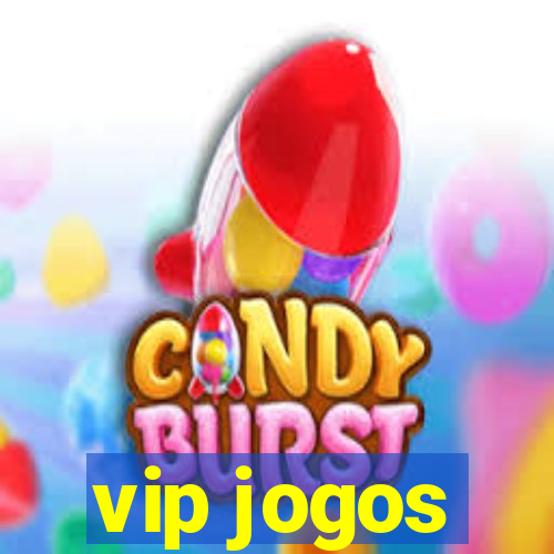 vip jogos