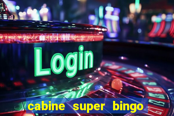 cabine super bingo interna msc