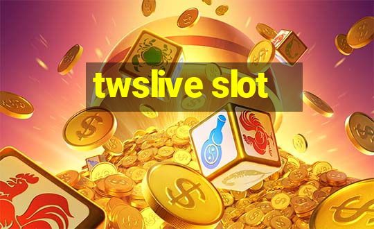 twslive slot