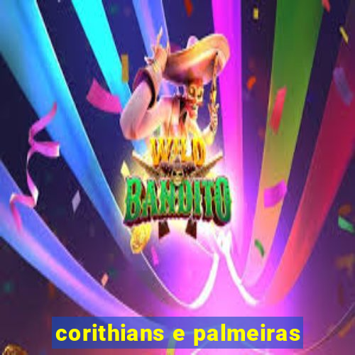 corithians e palmeiras