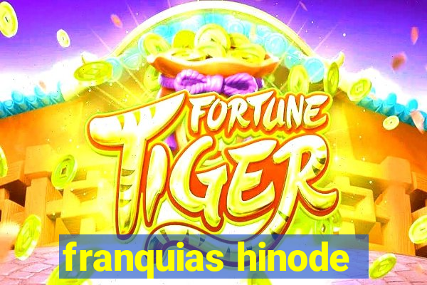 franquias hinode