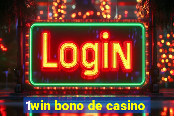 1win bono de casino