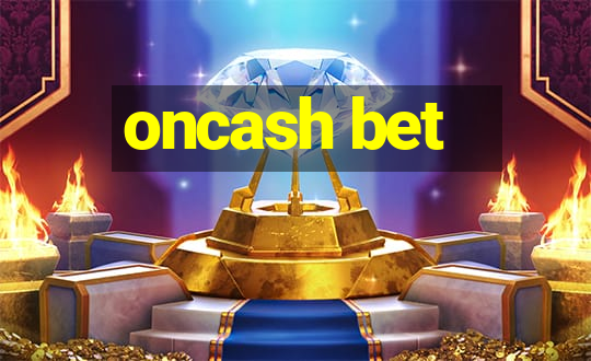 oncash bet