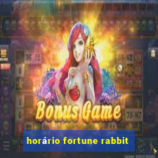 horário fortune rabbit