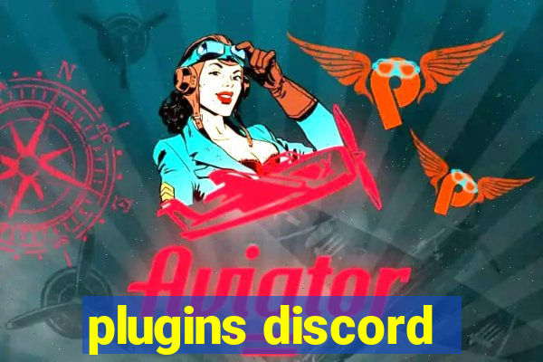 plugins discord