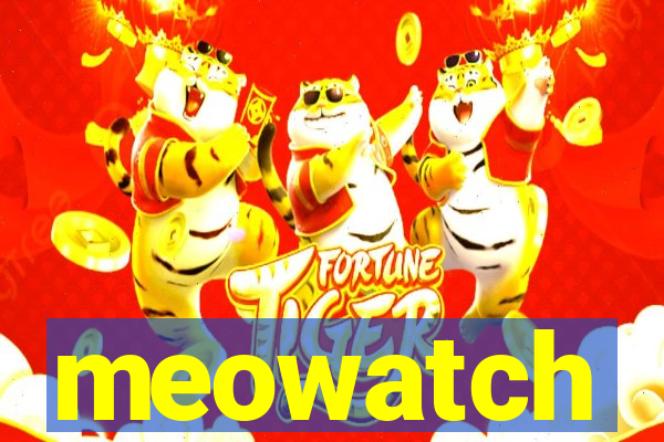 meowatch