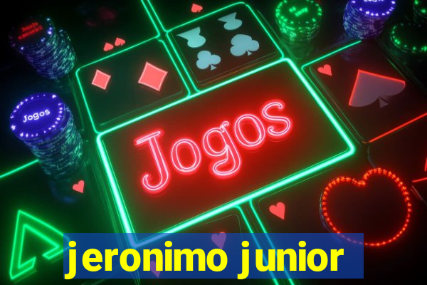 jeronimo junior