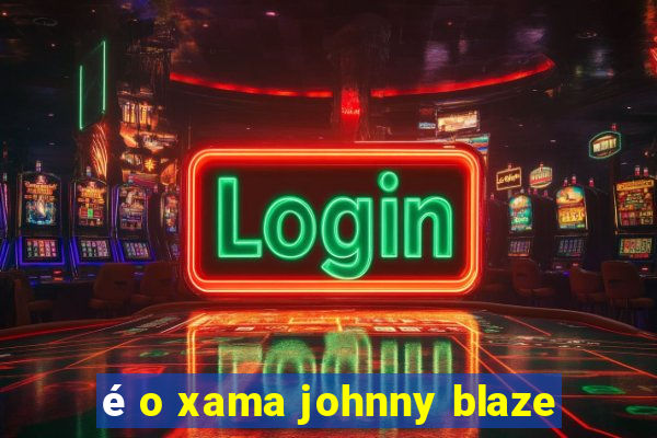 é o xama johnny blaze