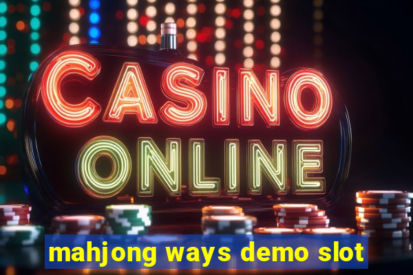 mahjong ways demo slot