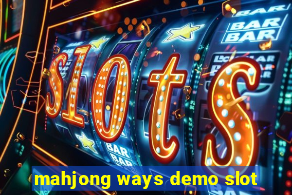 mahjong ways demo slot