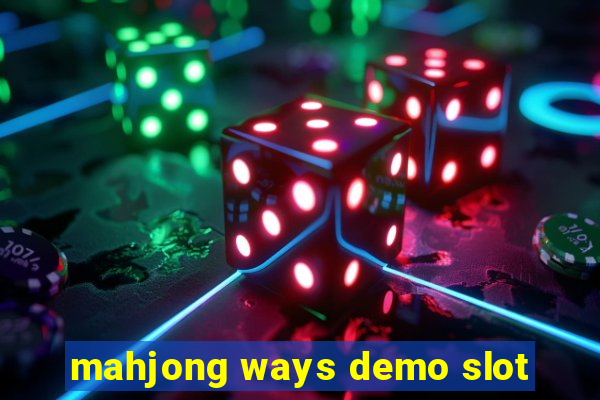 mahjong ways demo slot