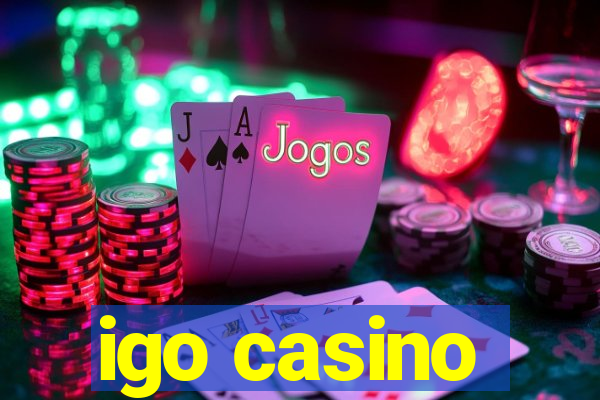 igo casino