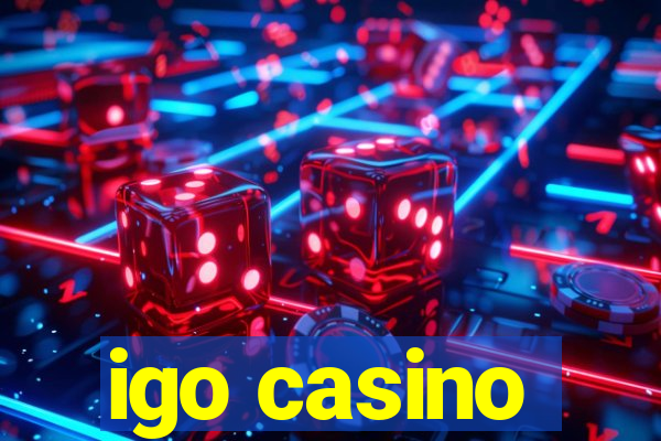 igo casino