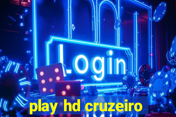 play hd cruzeiro