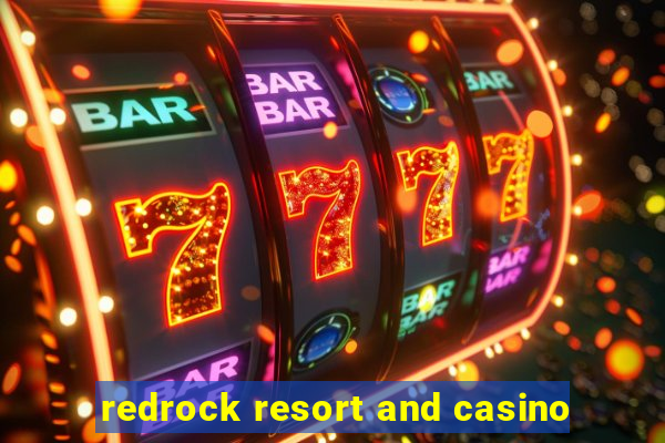 redrock resort and casino