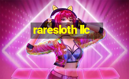 raresloth llc