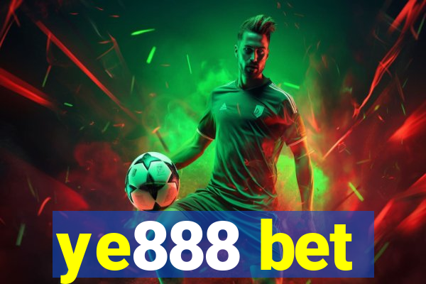 ye888 bet