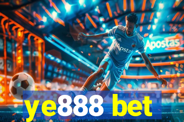 ye888 bet