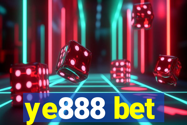 ye888 bet