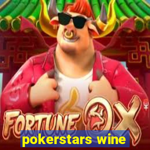 pokerstars wine