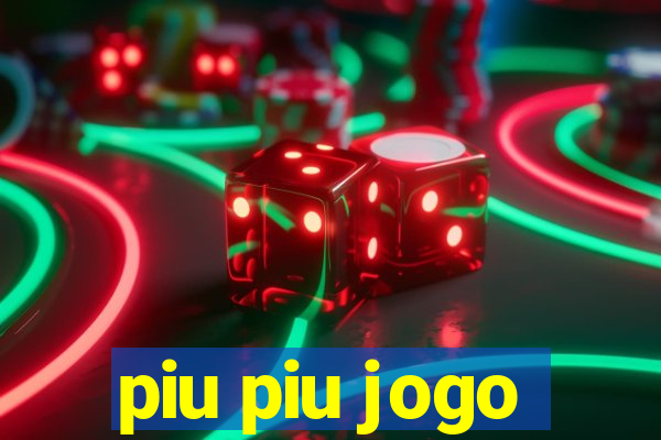 piu piu jogo