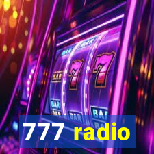 777 radio