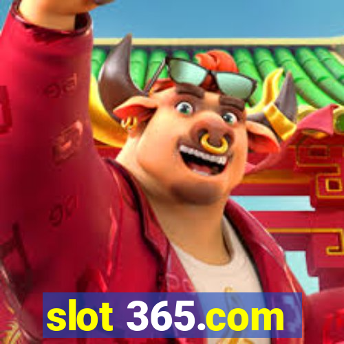 slot 365.com