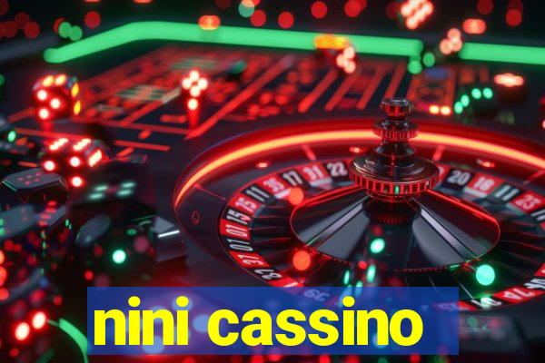 nini cassino