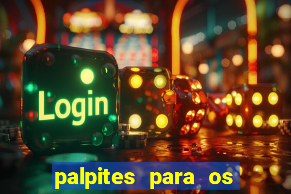 palpites para os jogos de sábado