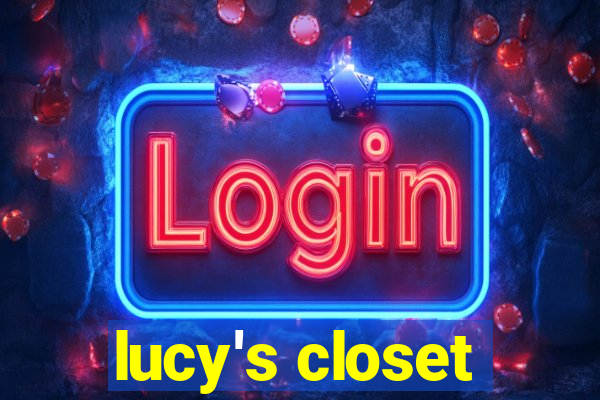 lucy's closet