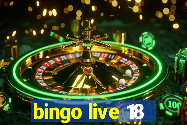 bingo live 18