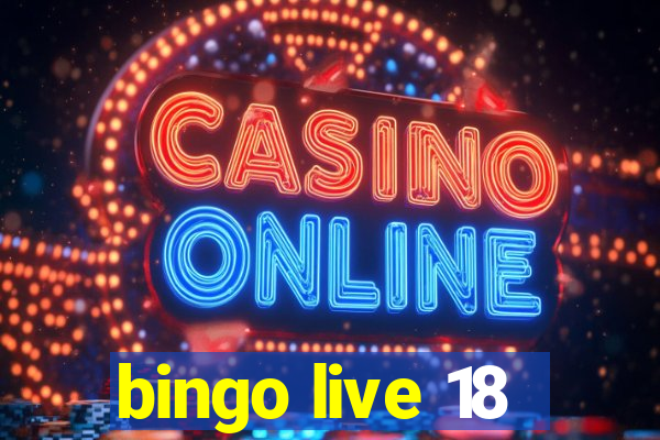 bingo live 18