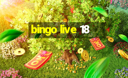 bingo live 18