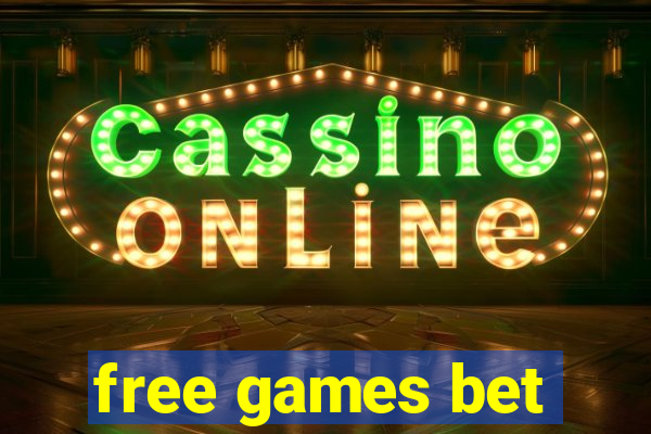 free games bet