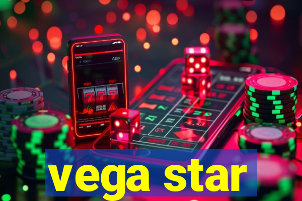 vega star