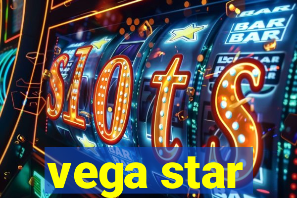 vega star