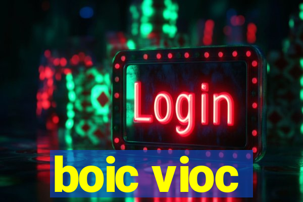 boic vioc