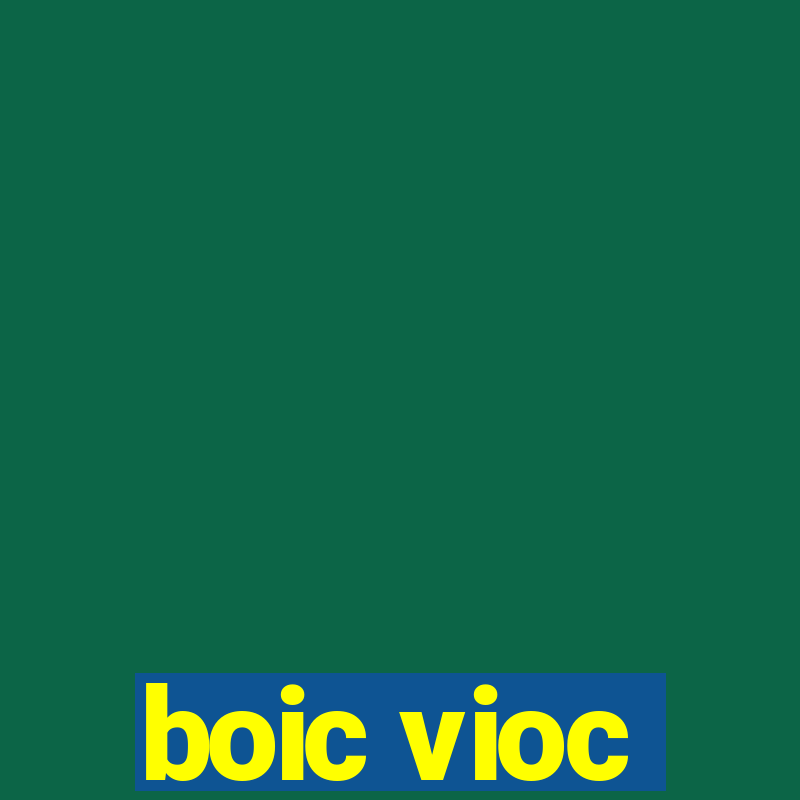 boic vioc